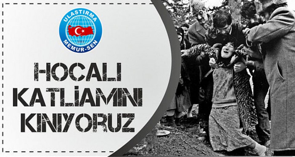 Hocalı\'yı Unutma, Unutturma!