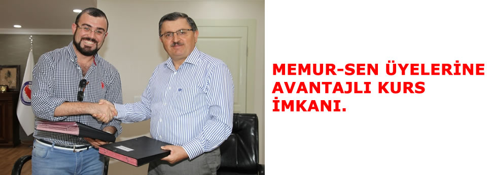 MEMUR-SEN ÜYELERİNE AVANTAJLI KURS İMKANI