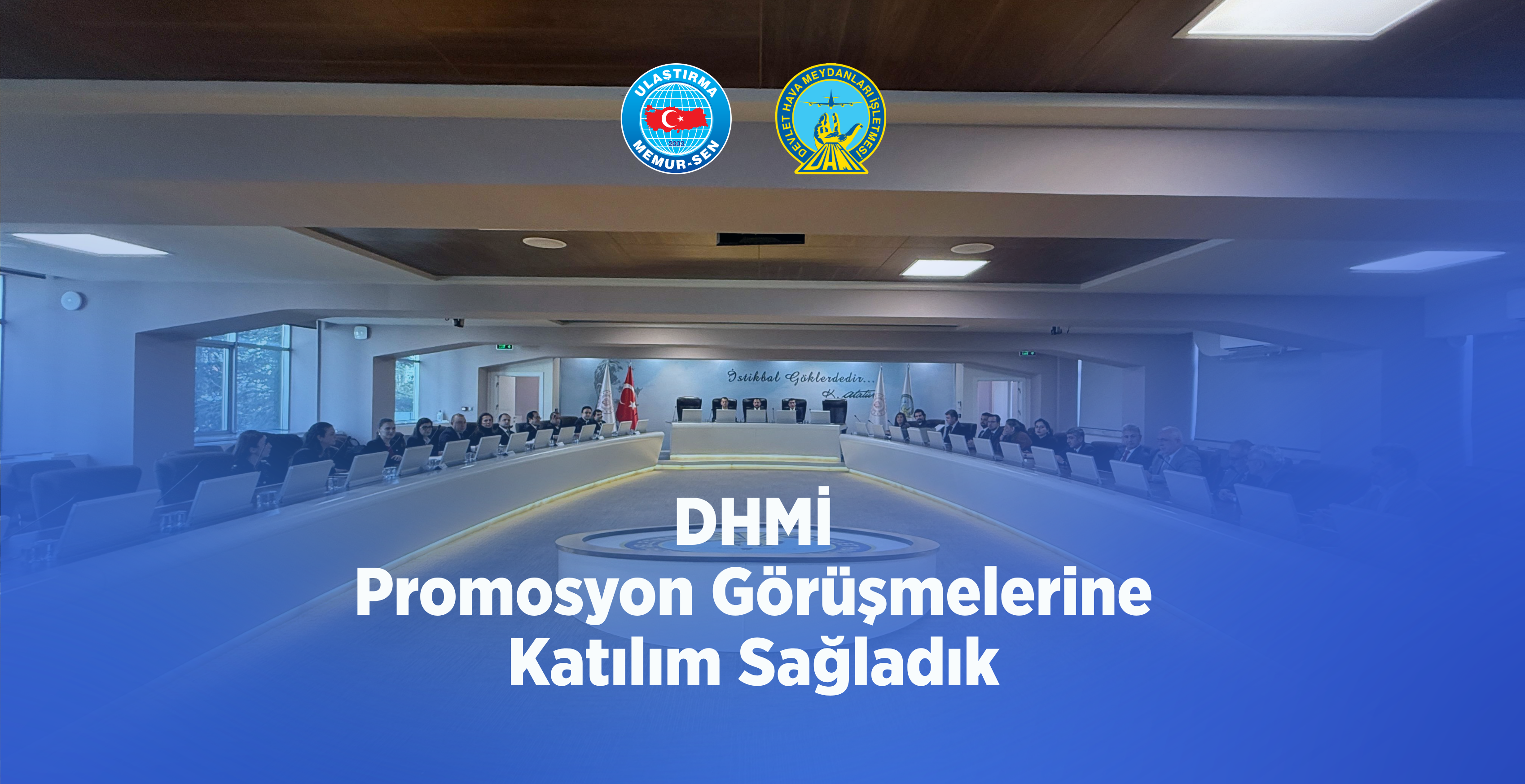 DHMİ Promosyon Görüşmelerine Katılım Sağladık