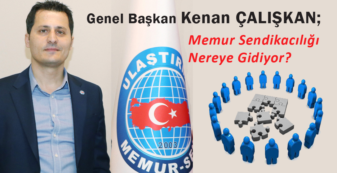 Memur Sendikacılığı Nereye Gidiyor?