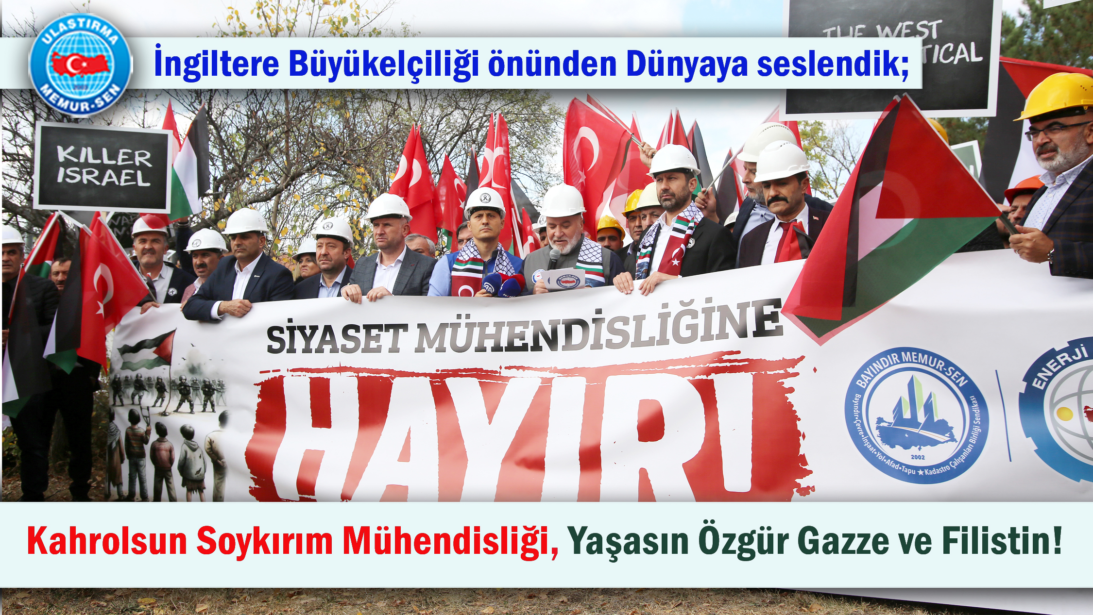 İngiltere Büyükelçiliği önünden Dünyaya seslendik; Kahrolsun Soykırım Mühendisliği, Yaşasın Özgür Gazze ve Filistin!