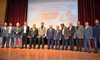 Şevki Yılmaz "Referandum Süreci ve Yükselen Türkiye” konulu toplantıya katıldı