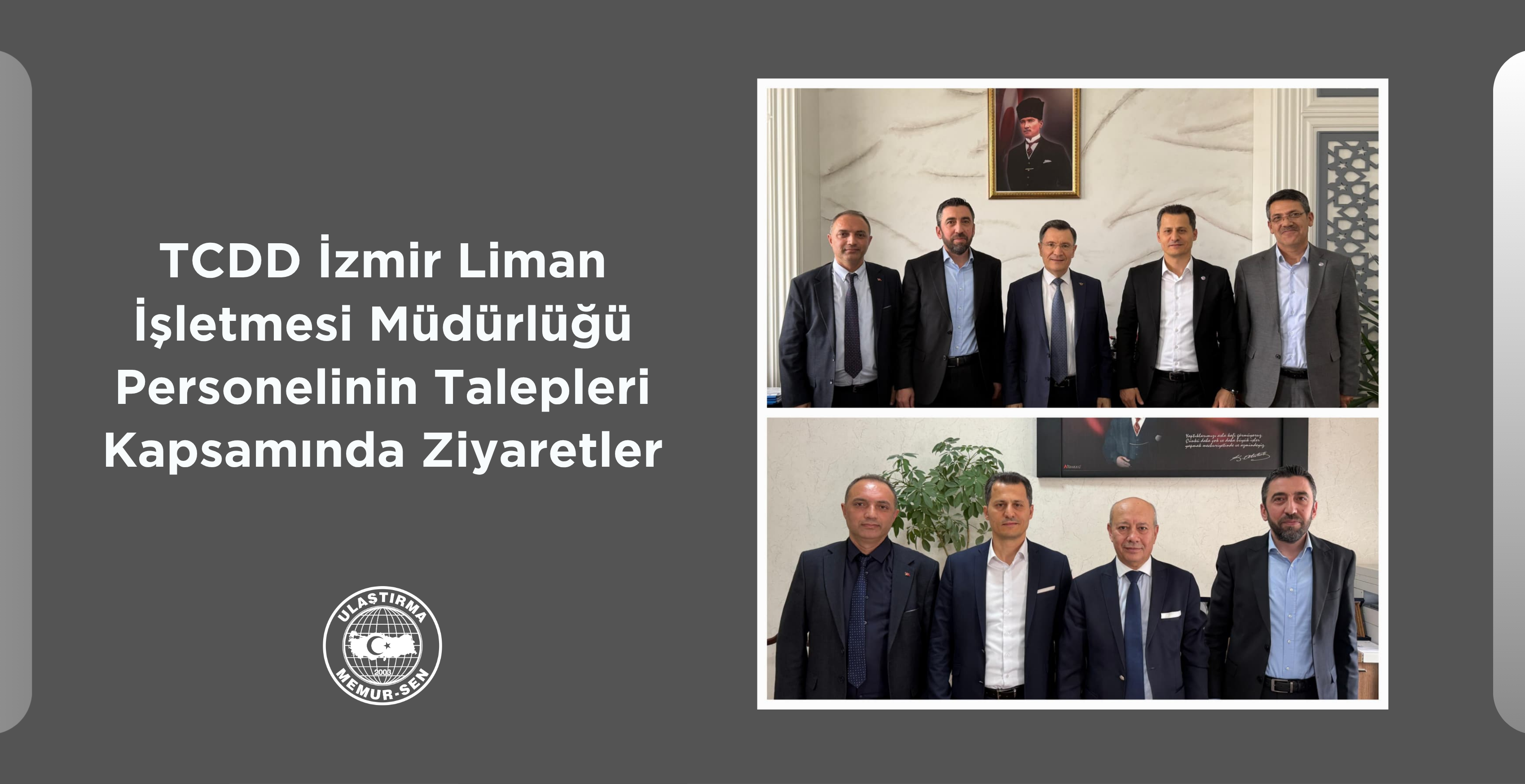 TCDD İzmir Liman İşletmesi Müdürlüğü Personelinin Talepleri Kapsamında Ziyaretler
