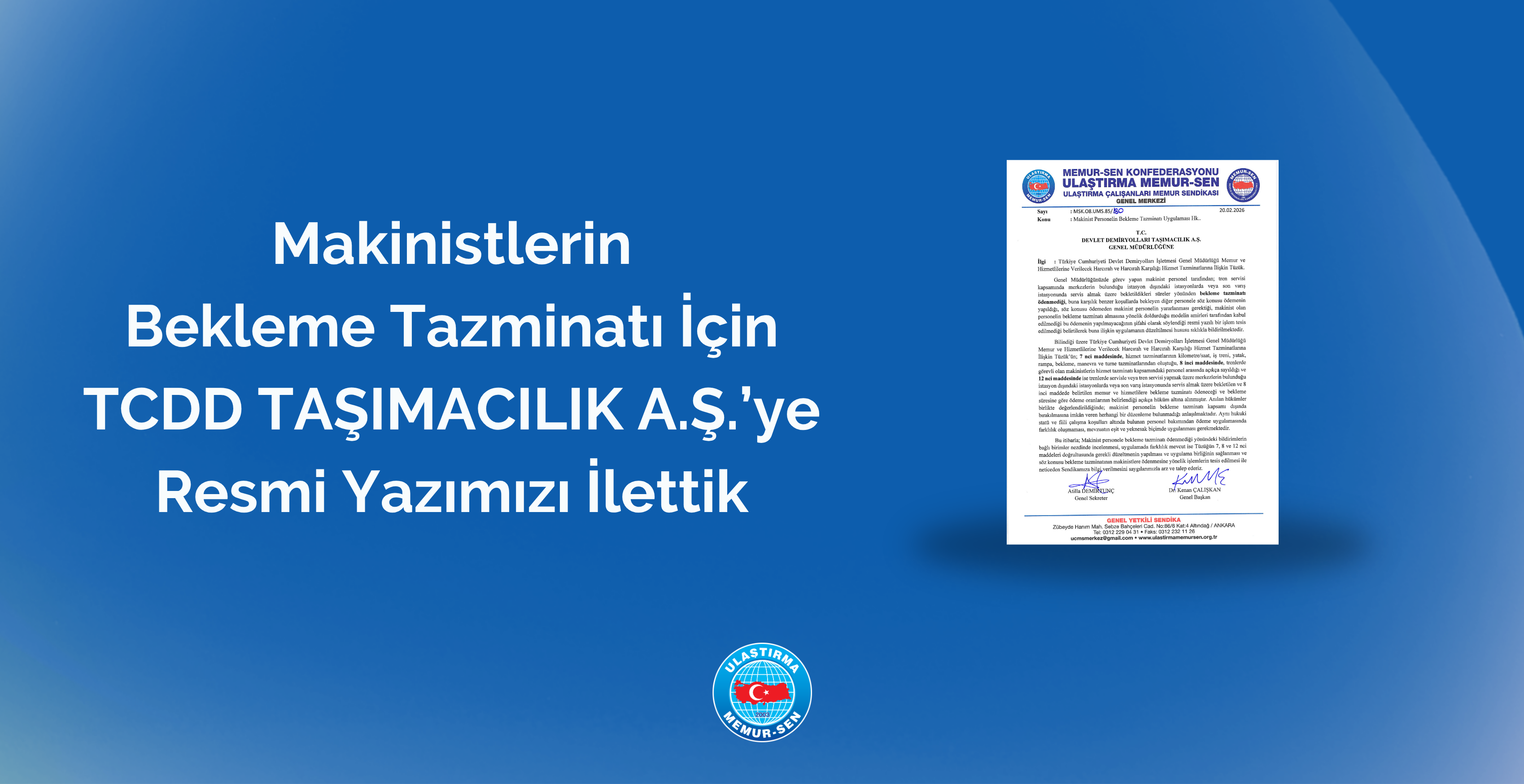 Makinistlerin Bekleme Tazminatı İçin TCDD Taşımacılık A.Ş.'ye Resmi Yazımızı İlettik