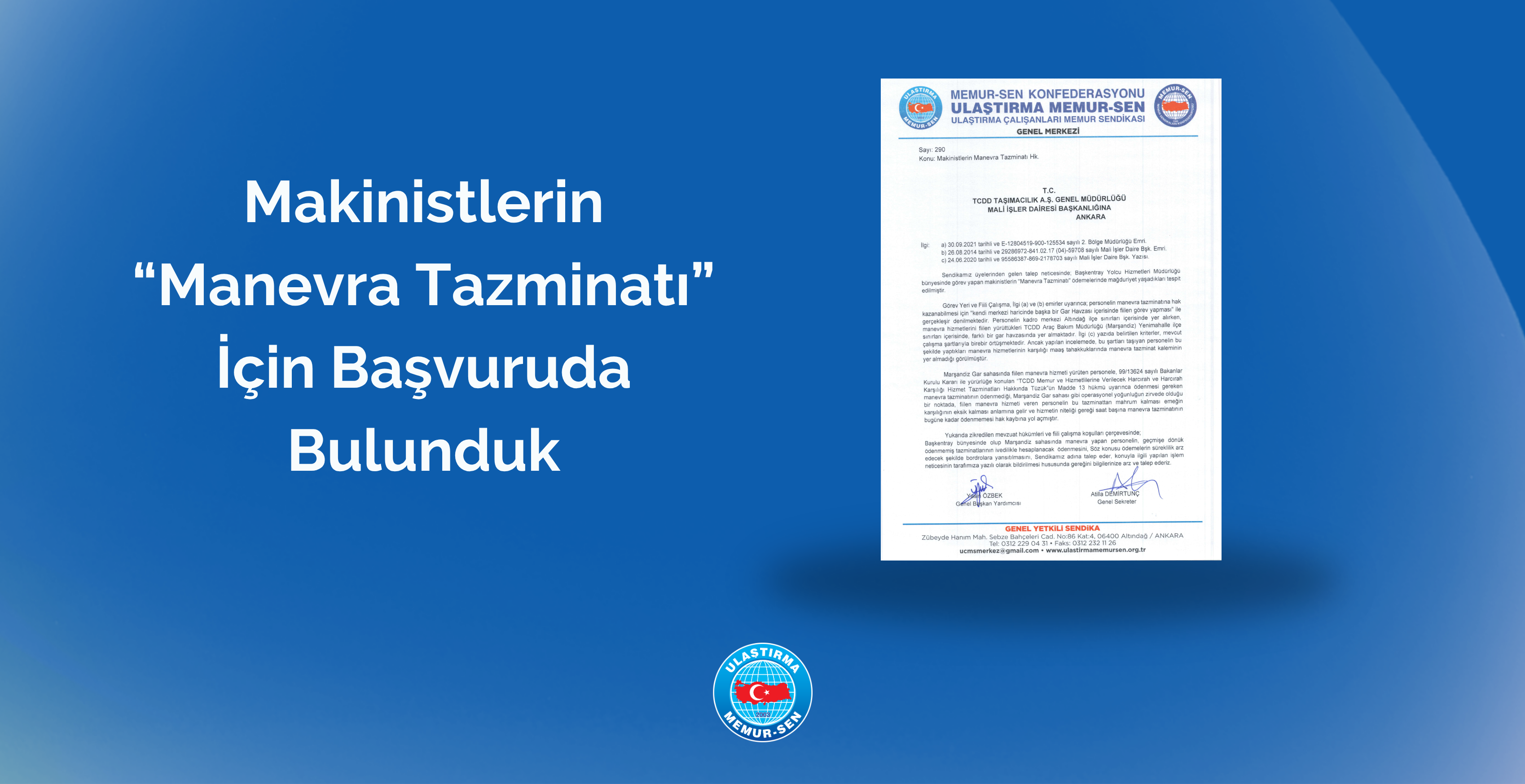 MAKİNİSTLERİN BEKLEME TAZMİNATI İÇİN TCDD TAŞIMACILIK A.Ş.’YE RESMİ YAZIMIZI İLETTİK