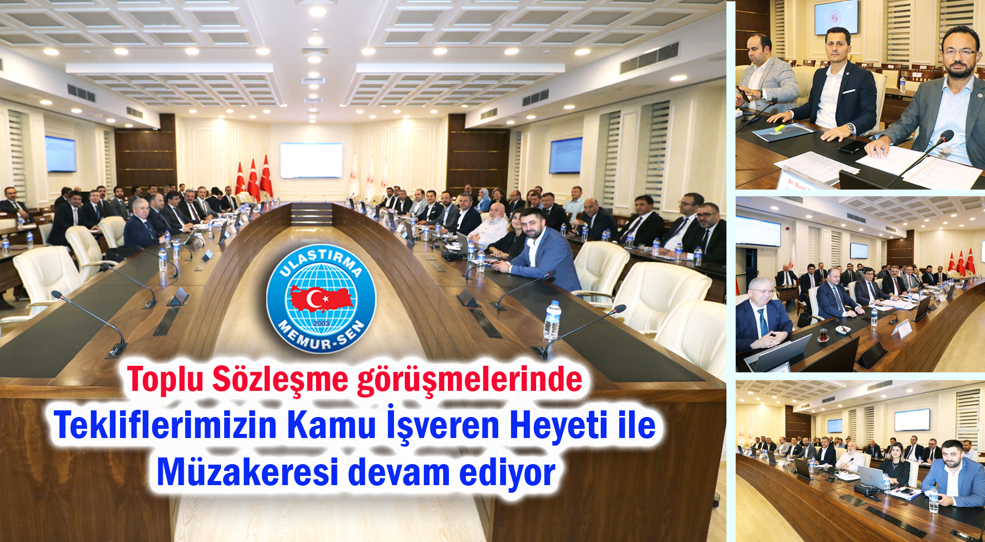 Tekliflerimizin Kamu İşveren Heyeti ile müzakeresi devam ediyor