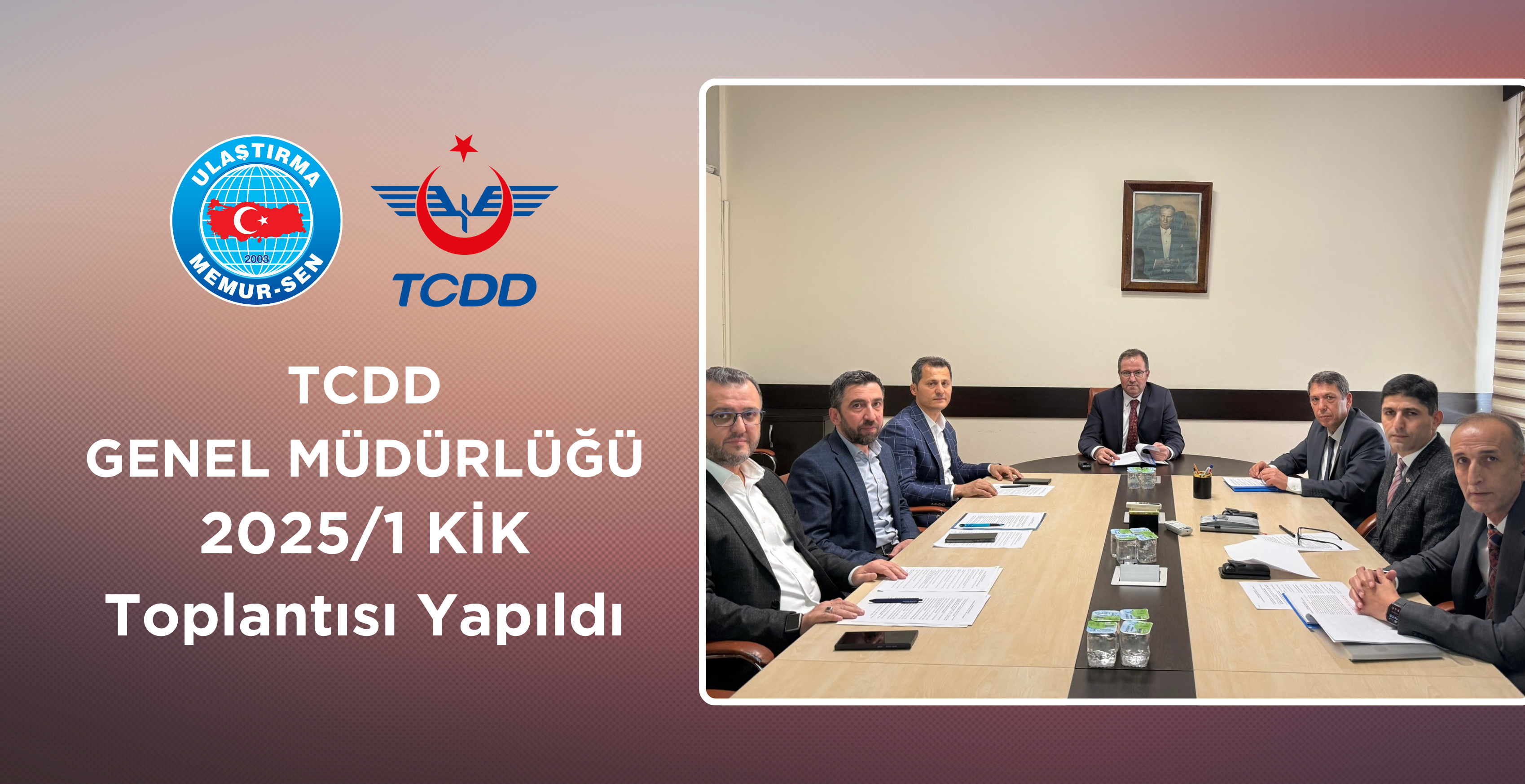 TCDD 2025/1 KİK Toplantısı Yapıldı