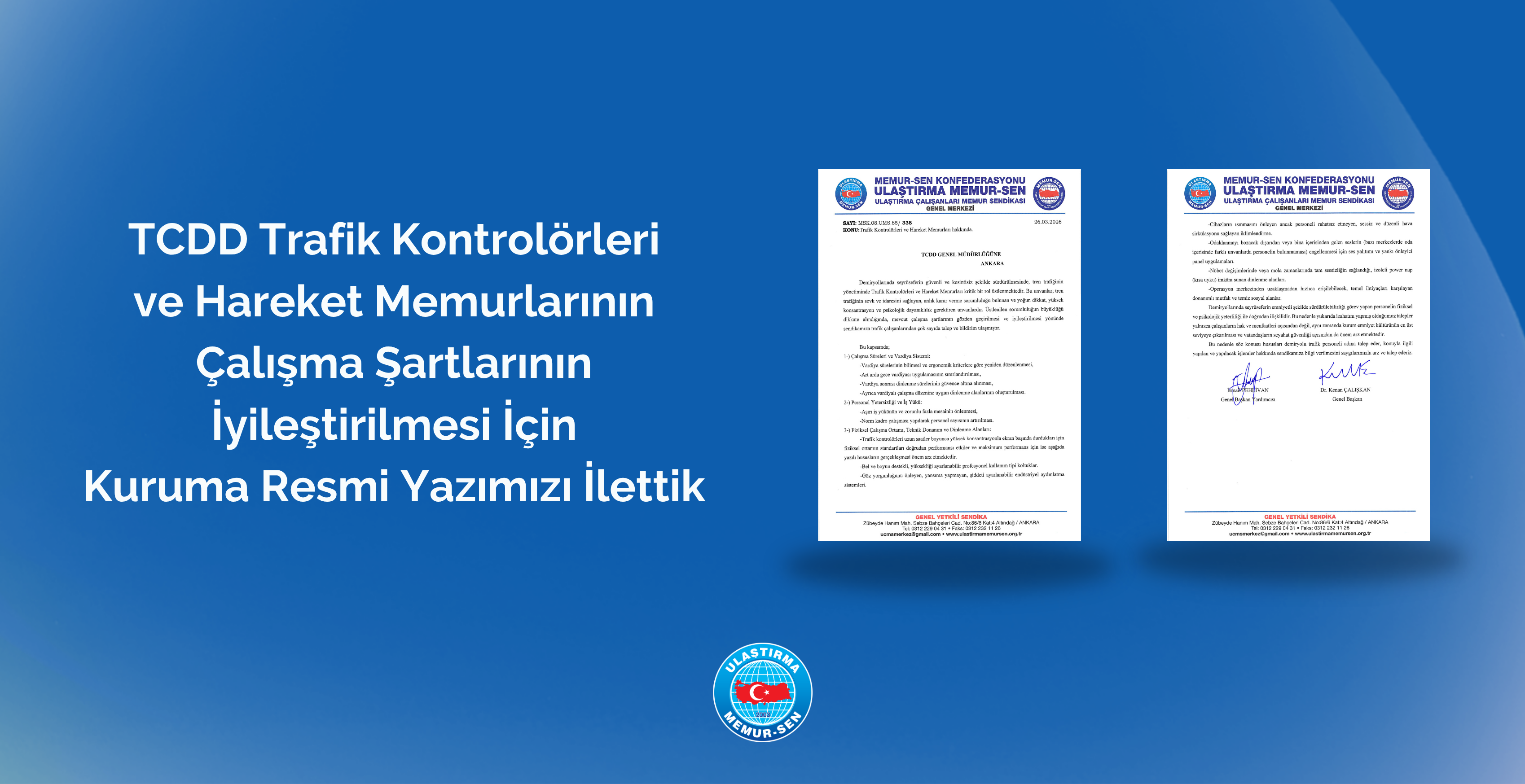TCDD Trafik Kontrolörleri ve Hareket Memurlarının Çalışma Şartlarının İyileştirilmesi İçin Kuruma Resmi Yazımızı İlettik