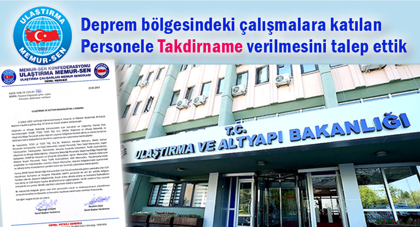 Deprem bölgesindeki çalışmalara katılan personele takdirname verilmesini talep ettik