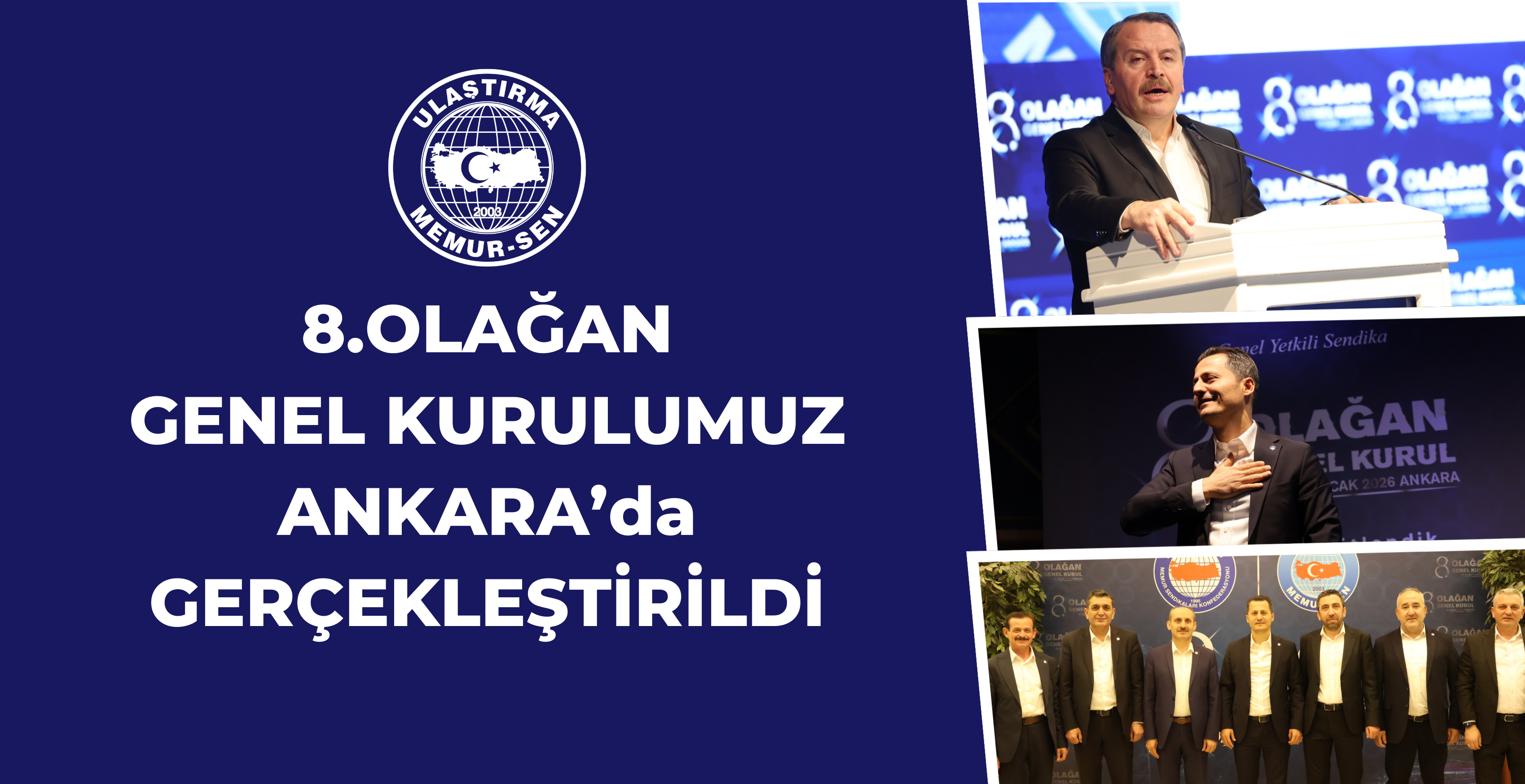 8.OLAĞAN GENEL KURULUMUZ ANKARA'da GERÇEKLEŞTİRİLDİ