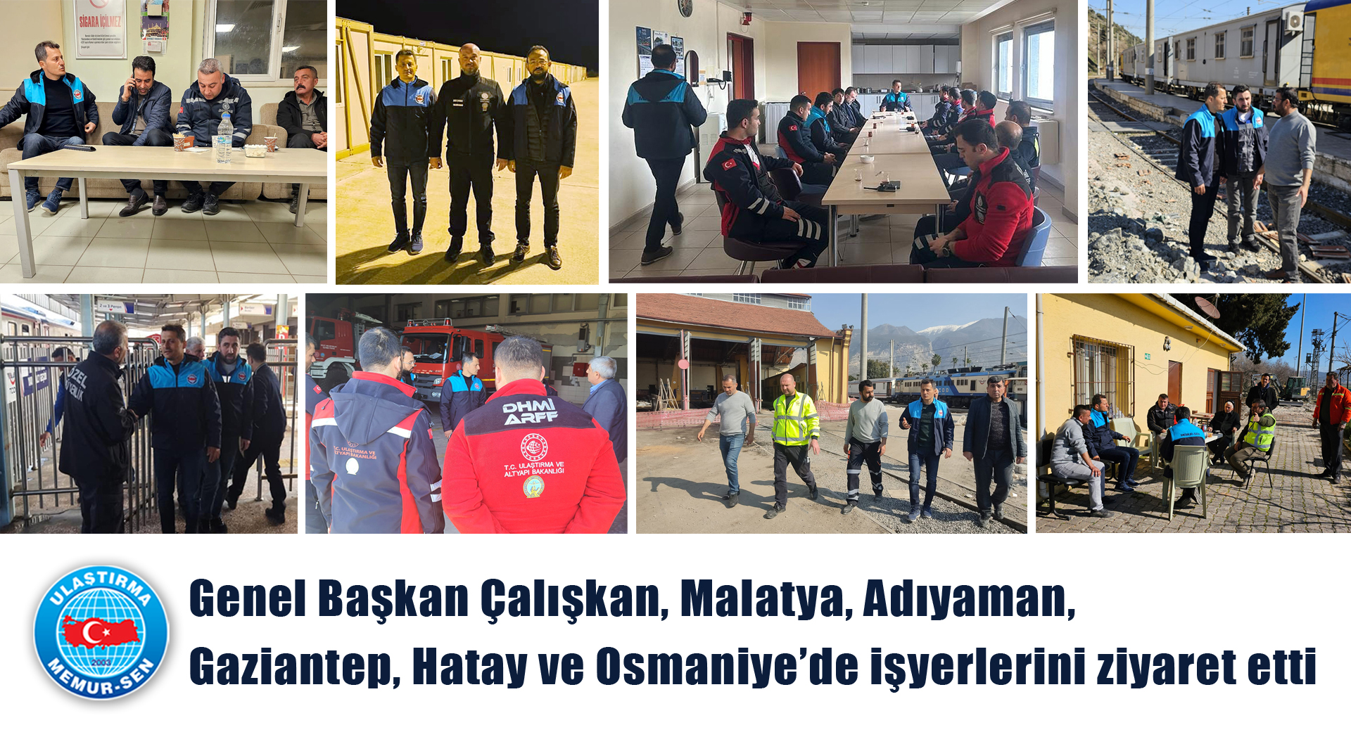 Genel Başkan Çalışkan, Malatya, Adıyaman, Gaziantep, Hatay ve Osmaniye’de işyerlerini ziyaret etti